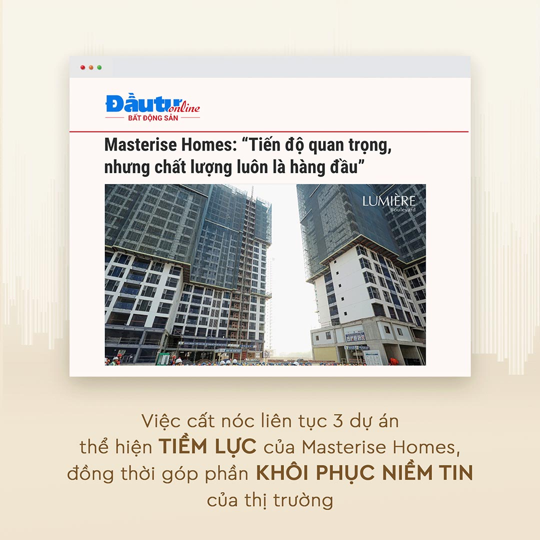 Masterise Homes phap ly vung tien do chac duoc bao dau tu danh gia cao