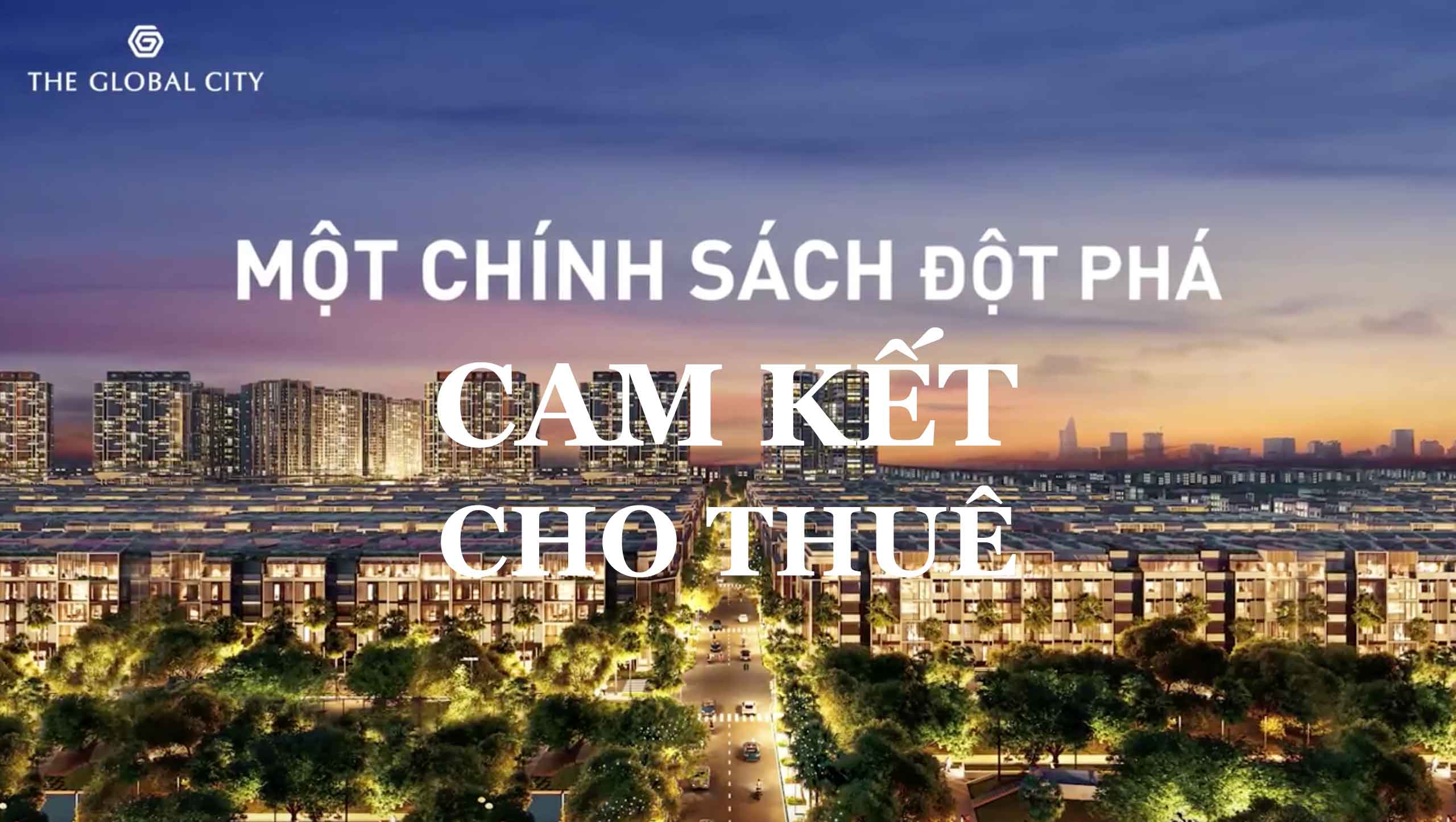 The Global City cam kết cho thuê với mức giá ngang bằng Quận 1